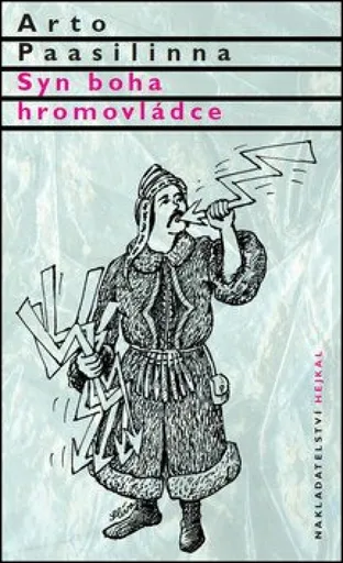 Syn boha hromovládce - Arto Paasilinna