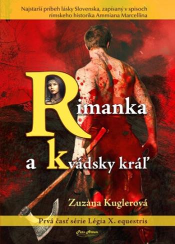 Rimanka a Kvádsky kráľ - Zuzana Kuglerová