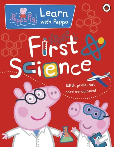 Learn with Peppa: First Science - Peppa Pig