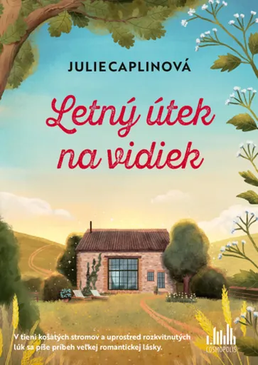 Letný útek na vidiek - Julie Caplinová