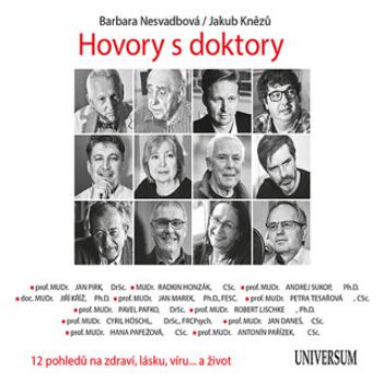 Hovory s doktory - Barbara Nesvadbová, Jakub Knězů - audiokniha