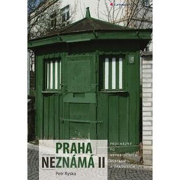 Praha neznámá II (978-80-271-0417-8)