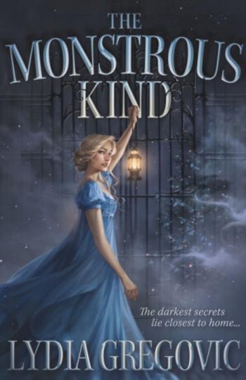 The Monstrous Kind - Lydia Gregovic