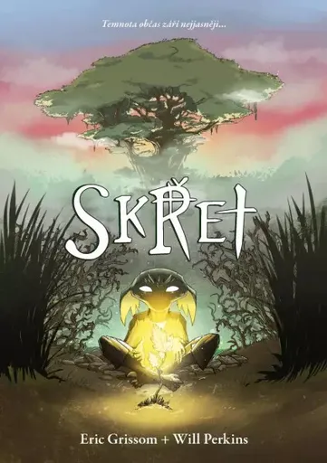 Skřet - Will Perkins, Eric Grimssom