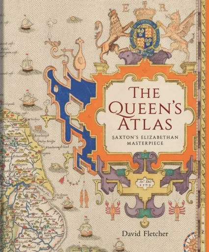 The Queen's Atlas - David Fletcher