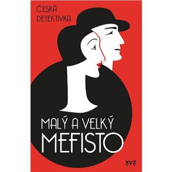 Malý a velký Mefisto (978-80-768-3130-8)