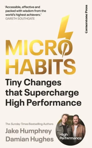 Micro-Habits - Damian Hughes, Jake Humphrey