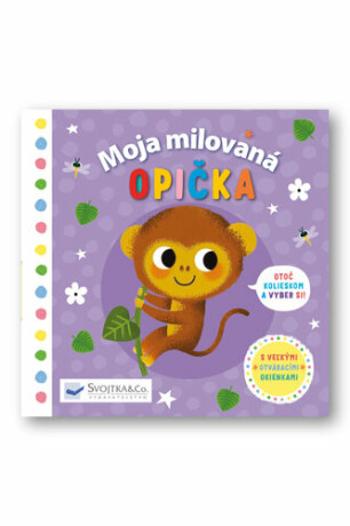 Moja milovaná opička - Daniel Roode