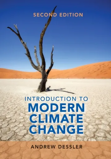Introduction to Modern Climate Change - Andrew  Dessler