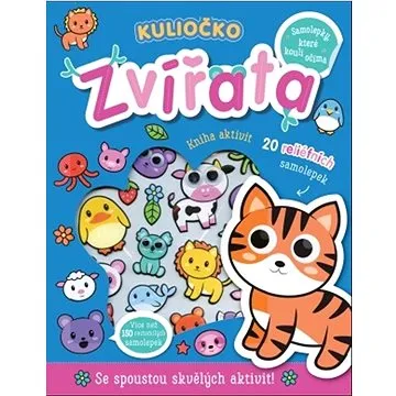 Kuliočko Zvířata: Se spoustou skvělých aktivit! (978-80-256-2921-5)