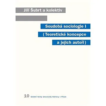 Soudobá sociologie I. (9788024627298)