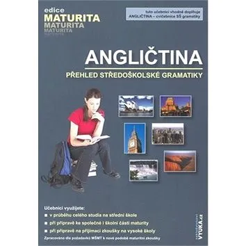 Angličtina přehled středoškolské gramatiky (978-80-86873-07-7)