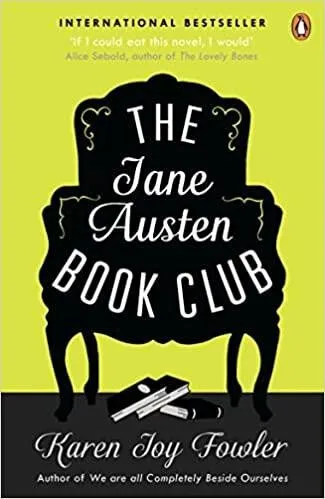 The Jane Austen Book Club - Karen Joy Fowlerová