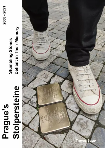 Prague Stolpersteine - Sage Trevor