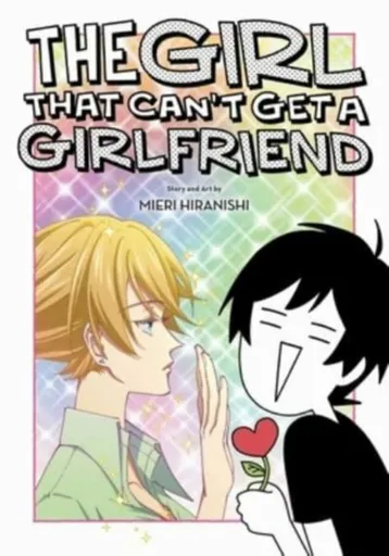 The Girl That Can´t Get a Girlfriend - Hiranishi Mieri