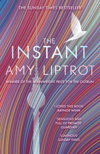 The Instant - Liptrot Amy