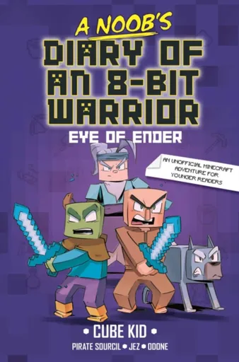 A Noob's Diary of an 8-Bit Warrior - Cube Kid