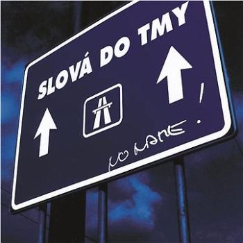 No Name: Slová do tmy - CD (9866218)