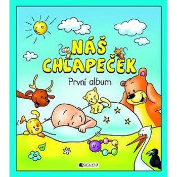 Náš chlapeček První album (978-80-253-0981-0)