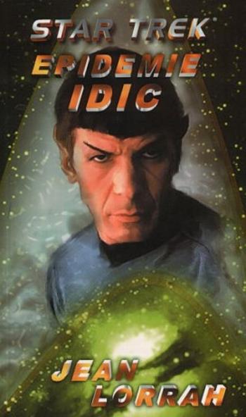 Star Trek: Epidemie Idic - Jean Lorrah