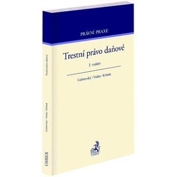 Trestní právo daňové (978-80-7400-922-8)