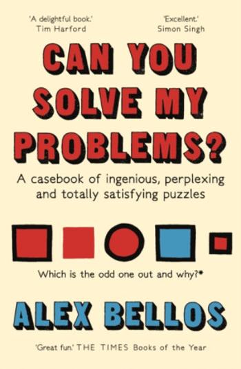 Can You Solve My Problems? - Alex Bellos