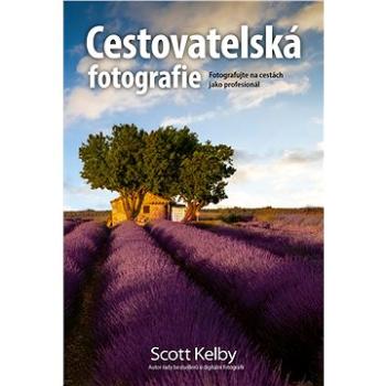 Cestovatelská fotografie (978-80-7413-494-4)