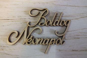 Natúr fa - &quot;Boldog névnapot&quot; felirat 9cm 3db/csomag