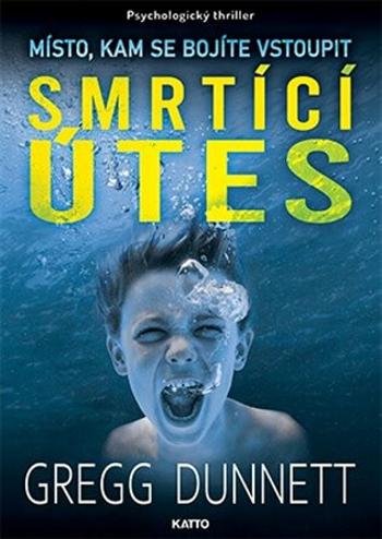 Smrtící útes (Defekt) - Gregg Dunnett