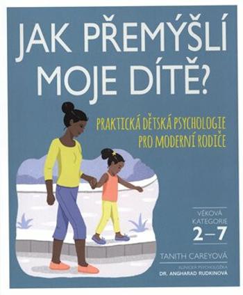 Jak přemýšlí moje dítě? - Tanith  Careyová