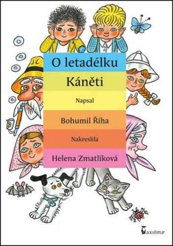 O letadélku Káněti - Bohumil Říha, Václav Postránecký