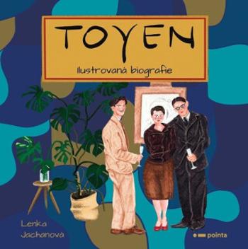 Toyen - Ilustrovaná biografie (Defekt) - Lenka Jachanová