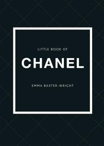 Little Book of Chanel - Baxter-Wright Emma