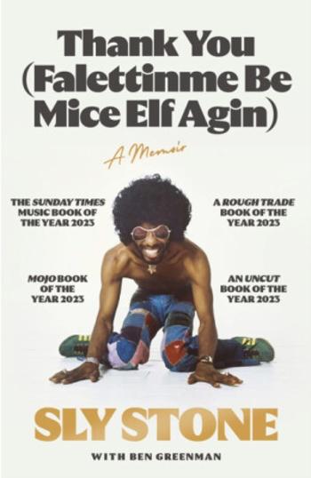 Thank You (Falettinme Be Mice Elf Agin) - Sly Stone