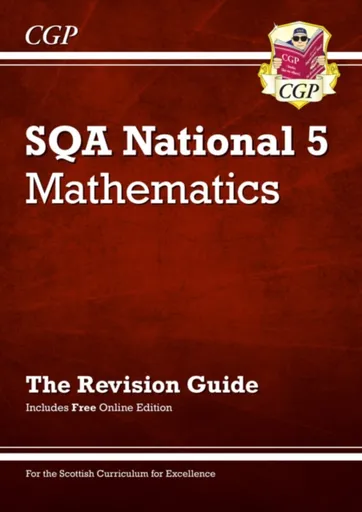National 5 Maths: SQA Revision Guide with Online Edition - Richard Parsons