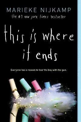 This Is Where It Ends - Nijkamp Marieke