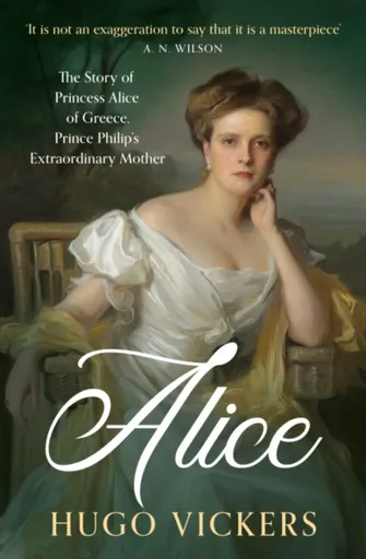 Alice - Hugo Vickers