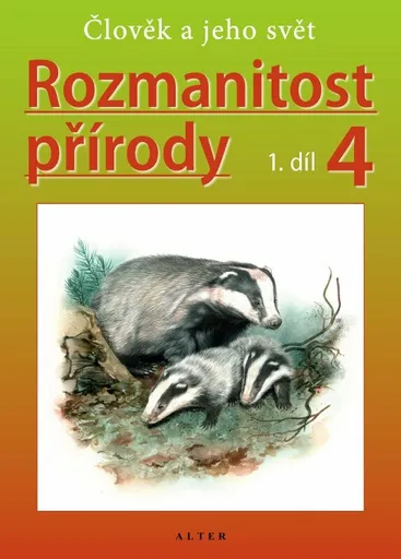 Rozmanitost přírody 4/1 - Přírodověda pro 4. ročník
