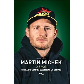 Martin Michek: O život (978-80-768-3295-4)