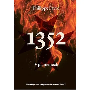 1352 V plamenech (9788025733363)