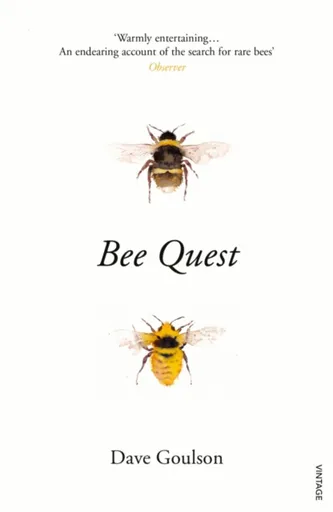 Bee Quest - Dave Goulson