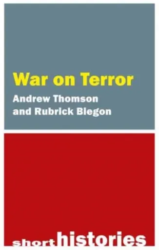 The War on Terror - Andrew Thomson, Rubrick Biegon