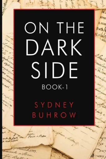 On the Dark Side - Sydney Buhrow