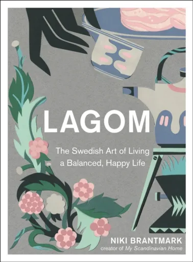 Lagom - Niki Brantmark