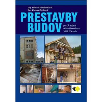 Prestavby budov pre 3.roč. - murár (978-80-8280-099-2)