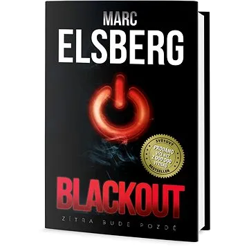 Blackout: Zítra bude pozdě (978-80-7390-188-2)