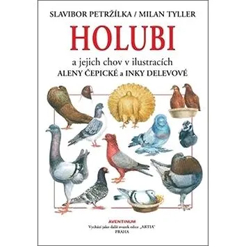 Holubi a jejich chov (978-80-7442-088-7)