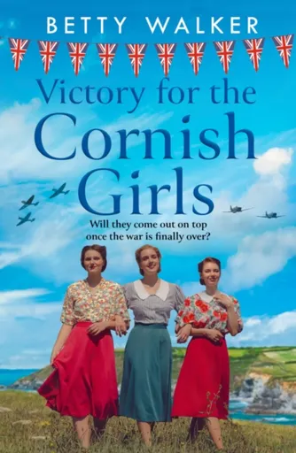 Victory for the Cornish Girls - Betty Walker