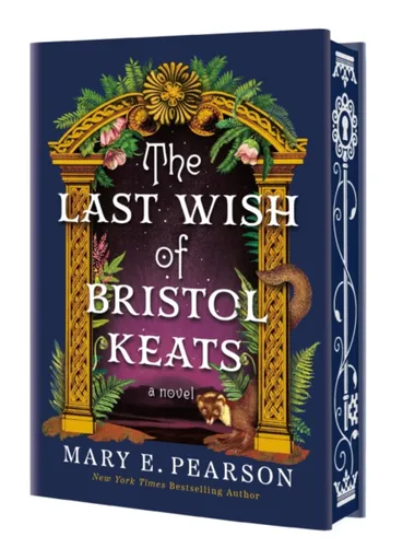 The Last Wish of Bristol Keats - Mary E. Pearsonová