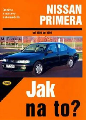 Nissan Primera  1990 - 1999 - Jak na to? - 71. - Mark Coombs